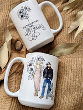 Load image into Gallery viewer, ALL YOURS Mug